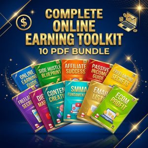 Complete Online Earning Toolkit 10 PDF Bundle
